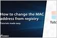 Change MAC address through the registry